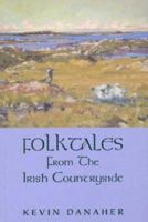 Folktales of the Irish Countryside 0853428492 Book Cover