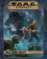 TORG Eternity: Core Rules 3957526833 Book Cover