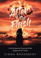 After the Flash: One Woman's Journey from Japan to GI Town 164334997X Book Cover