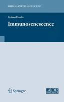 Immunosenescence 0387768408 Book Cover