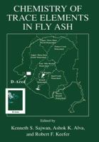 Chemistry of Trace Elements in Fly Ash 0306477424 Book Cover