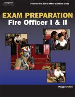 Exam Preparation for Fire Officer I & II 1401899226 Book Cover