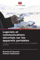 Logiciels et communications sécurisés sur les appareils portables 6203598968 Book Cover