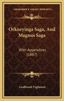 Orkneyinga Saga, And Magnus Saga: With Appendices 1167024346 Book Cover