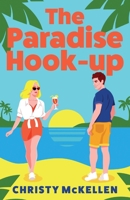 The Paradise Hook-Up 183617036X Book Cover