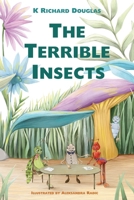 The Terrible Insects B0CQS147FQ Book Cover