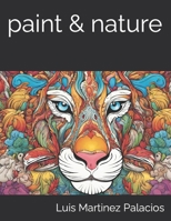 paint & nature B0CJLFFC5C Book Cover
