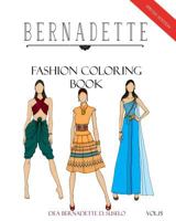 BERNADETTE Fashion Coloring Book Vol.15: History of Thai Costumes Then & Now 1726766993 Book Cover