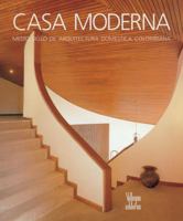 Casa Moderna: Half a Century of Colombian Domestic Architecture 9589393241 Book Cover