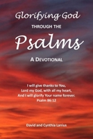 Glorifying God Through the Psalms 1735564834 Book Cover