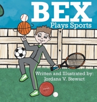 Bex Plays Sports B0C87C1H83 Book Cover