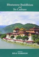 Bhutanese Buddhism and its Culture 9937623235 Book Cover