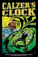 Calzer's Clock 1088286941 Book Cover