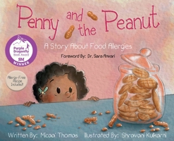 Penny and the Peanut: A Story About Food Allergies 0578379139 Book Cover