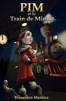 Pim et le Train de Minuit 1726652351 Book Cover