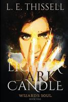 Light a Dark Candle 1523395729 Book Cover