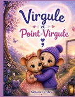 Virgule et Point-Virgule (French Edition) B0HDZMBW8M Book Cover