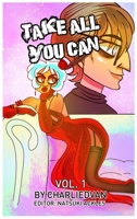 Take All You Can Vol. 1 B0DDZCCRBT Book Cover