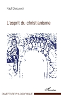 L'esprit du christianisme (Ouverture Philosophique) (French Edition) 234309070X Book Cover