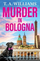 Murder in Bologna 183703172X Book Cover
