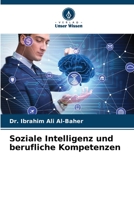 Soziale Intelligenz und berufliche Kompetenzen 6205970392 Book Cover
