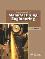 Fundamentals of Manufacturing Engineering 1482254433 Book Cover