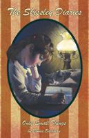 The Skissley Diaries: Only Small Things 0741499401 Book Cover