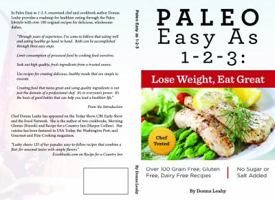 Paleo Easy as 1-2-3: Lose Weight, Eat Great 1942118015 Book Cover