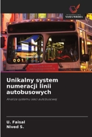 Unikalny system numeracji linii autobusowych (Polish Edition) 6209984134 Book Cover