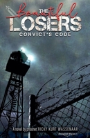 The Beautiful Losers: Convicts Code B0F8YZ16Y4 Book Cover