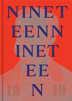 Nineteen Nineteen 087328268X Book Cover