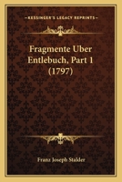 Fragmente Uber Entlebuch, Part 1 (1797) 1166041220 Book Cover