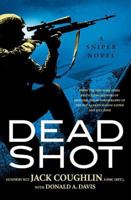 Dead Shot 0312359489 Book Cover
