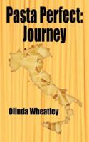 Pasta Perfect: Journey 1425991815 Book Cover