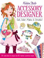 Accessories Designer: Design your own exclusive range of accessories 1784456438 Book Cover