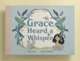 Grace Heard a Whisper 0997778458 Book Cover