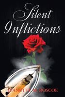 Silent Inflictions 1683484231 Book Cover