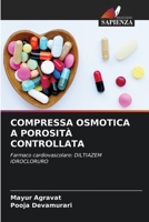 COMPRESSA OSMOTICA A POROSITÀ CONTROLLATA: Farmaco cardiovascolare: DILTIAZEM IDROCLORURO 6205982846 Book Cover