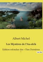 Les Mystères de l'Au-delà: Edition refondue des Fins Dernières (French Edition) B0FLNP7N1W Book Cover