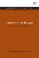 Literacy and Power: The Latin American Battleground 0415845661 Book Cover