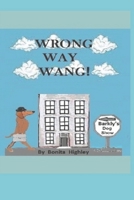 Wrong Way Wang B0CJXH1JWW Book Cover