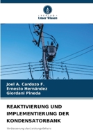 Reaktivierung Und Implementierung Der Kondensatorbank (German Edition) 6207016335 Book Cover
