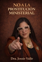 No a la Prostitución Ministerial (Spanish Edition) B0GN4GH8YD Book Cover