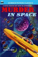 Murder in Space 1612870449 Book Cover