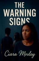 The Warning Signs B0G3MDWN3F Book Cover