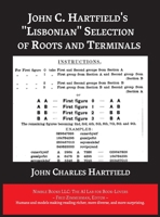 John C. Hartfield's "Lisbonian" Selection of Roots and Terminals 1608883140 Book Cover