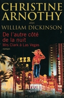 De l'autre côté de la nuit: Mrs Clark à Las Vegas 2213628149 Book Cover