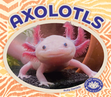 Axolotls 1098295102 Book Cover