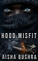 Hood Misfit B0FMK9JRGJ Book Cover