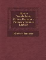 Nuovo Vocabolario Greco-Italiano 1287941567 Book Cover